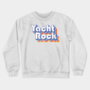 Psychedelic Fade Yacht Rock Party Boat Drinking design Crewneck Sweatshirt